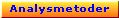 Analysmetoder